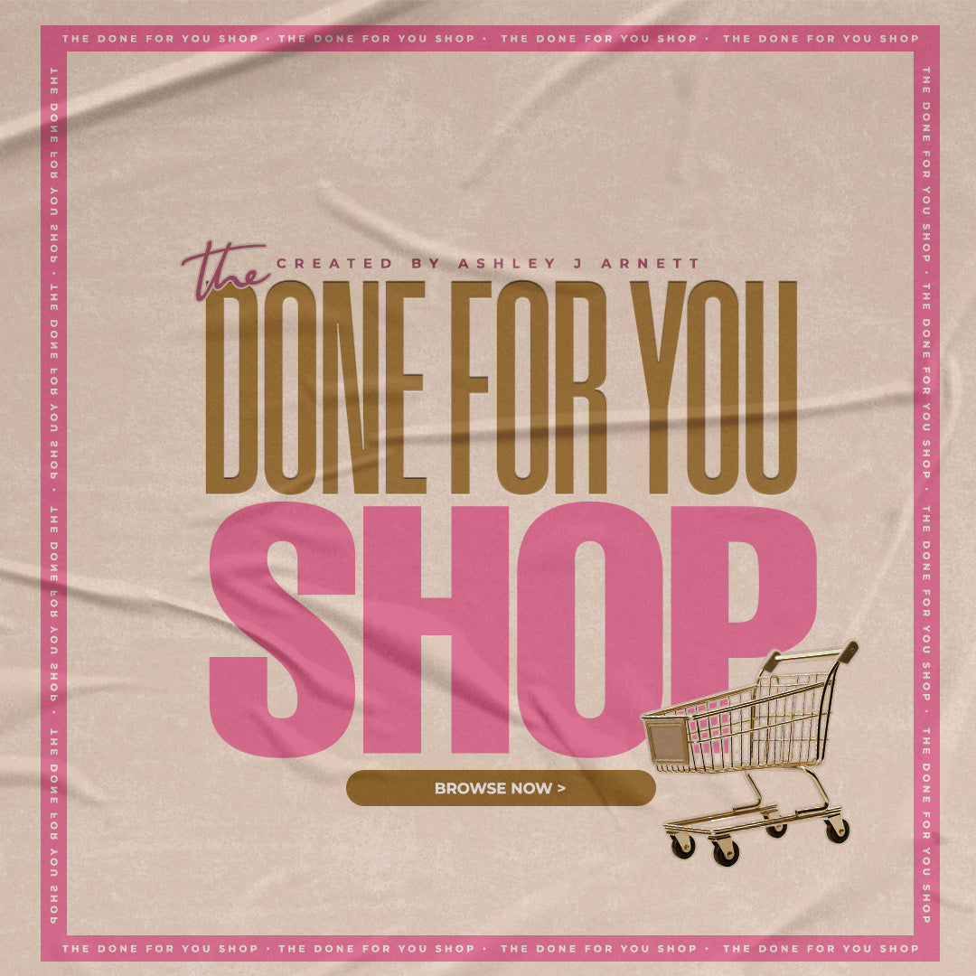 The Done For You Shop
